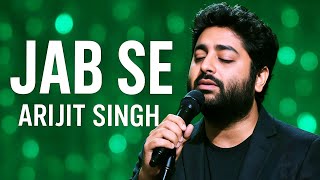 JAB |Arjit Singh|New Romantic Song