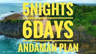Andaman 5 Nights 6 days Plan | How to plan Andaman trip | Andaman itinerary | Andaman tour guide