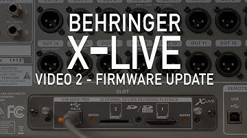 Behringer X-Live - Video 2 - X-Live Firmware Update