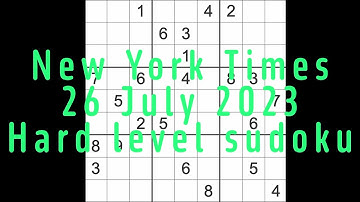 Sudoku solution – New York Times 26 July 2023 Hard level