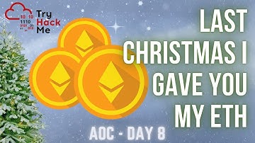 Hacking A Crypto Smart Contract | TryHackMe Advent Of Cyber 2022 Day 8