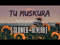Tu Muskura (slowed+reverb) | Yuvvraaj | Alka Yagnik | Javed Ali