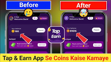 Tap And Earn Money | Tap And Earn App Se Coins Kaise Kamaye | Tap And Earn Cash Rewards