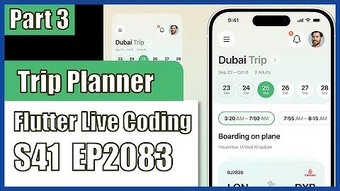 [Flutter] Flutter Live Coding EP2083 (Trip Planner App UI Part 3)