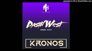 PASIN WEST (R&B MIX 2024)- KRONOS  (PROD. MATT KEYZ MUSIC)