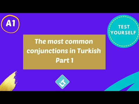 The most common conjunctions in Turkish