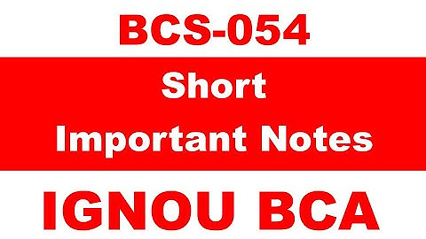[BCS 054 Important Questions] [BCS 054 Solved Question Paper BCS-054 Question Paper] #Study Material