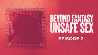 Beyond Fantasy - Ep 2: 