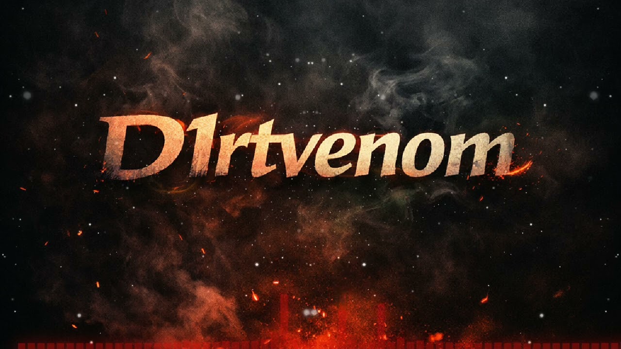 D1rtvenom  - 🌙  AFTER DARK   FULL MODE