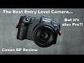 The Best Entry Level Camera...and It's Professional too! Canon EOS RP Review