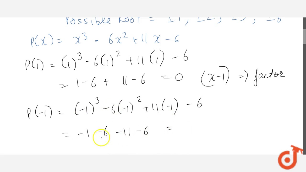 Using Factor Theorem Factorize The Polynomial X 3 6x 2 11x 6 Youtube Using Factor Theorem Factorize The Polynomial X 3 6x 2 11x 6 Youtube