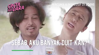 Sebab aku banyak duit kan? | Cinta Buat Dara Ep 3-5 | iQIYI Malaysia