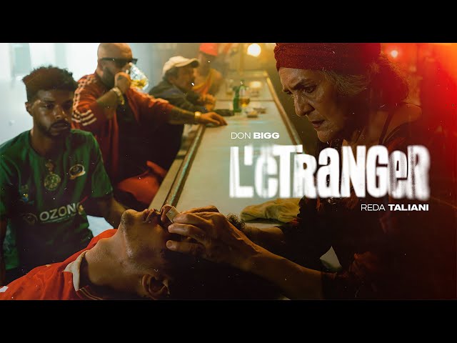 DON BIGG  ft. Reda Taliani - L'étranger  (Official Video) class=