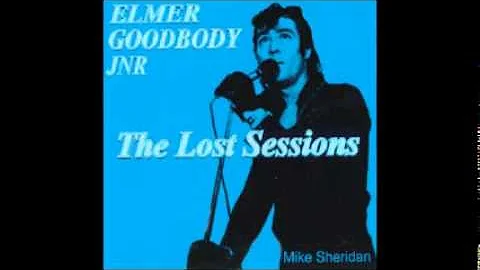 Elmer Goodbody Jnr  (Mike Sheridan)  plus Wizzard