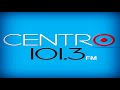 Ranking politico musical radio centro 101 3 fm julio 20 2018