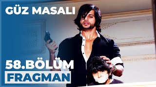 Güz Masalı 58 Bölüm Fragmanı - 13 Ekim Salı