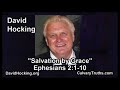 Ephesians 2:1-10 - Salvation by Grace - Pastor David Hocking - Bible Studies