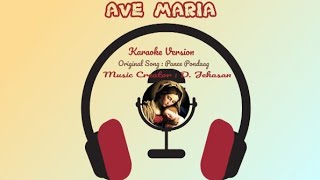 Karaoke Ave Maria [P.Pondaag]~Music Cover ~ D.Jehasan