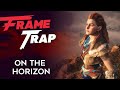 Frame Trap - Episode 113 "On the Horizon"