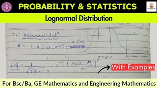 Lec-24 | Log Normal Distribution | Probability and Statistics