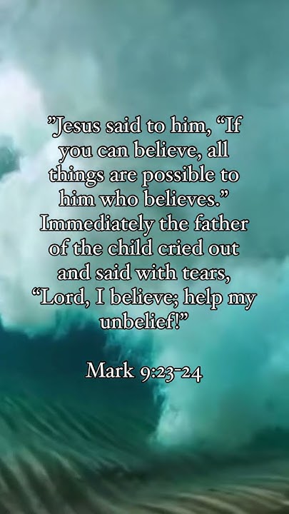 mark-9-23-24-holyspirit-yahweh-gospel-christianmotivation