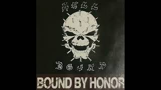 HellBound - (5) BOUND BY HONOR  (Tuned to 432hz)