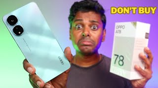 Oppo A78 4G Review After 10 Days of Used | Don't Buy Please