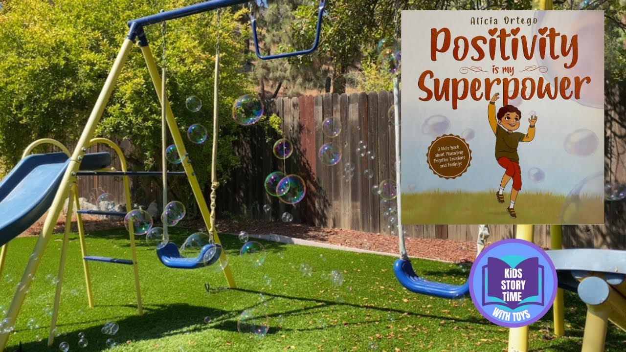 TEACHING KIDS POSITIVITY IS MY SUPERPOWER READ ALOUD TO BRIGHTEN YOUR DAY