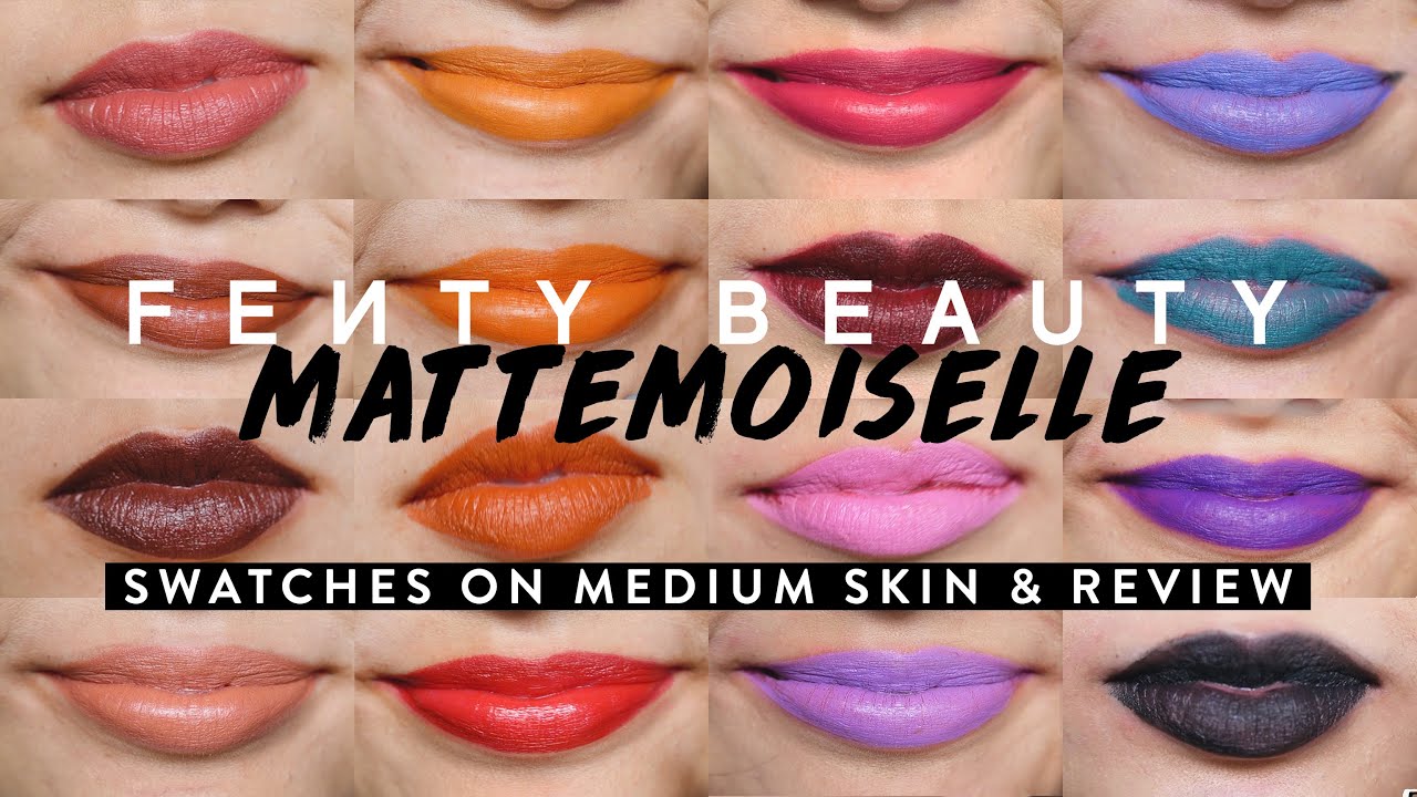 Every Shade Of Fenty Mattemoiselle Plush Matte Lipstick Swatches Review Youtube