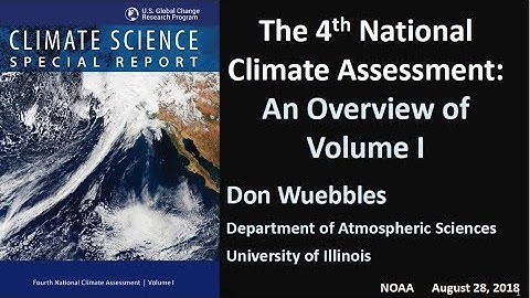 OneNOAA Climate Science Special Report webinar series: An Overview of NCA4 Vol. I