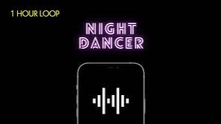 [1 HOUR LOOP] Night Dancer - imase (iPhone Ringtone Remix) (Nada Dering iPhone)