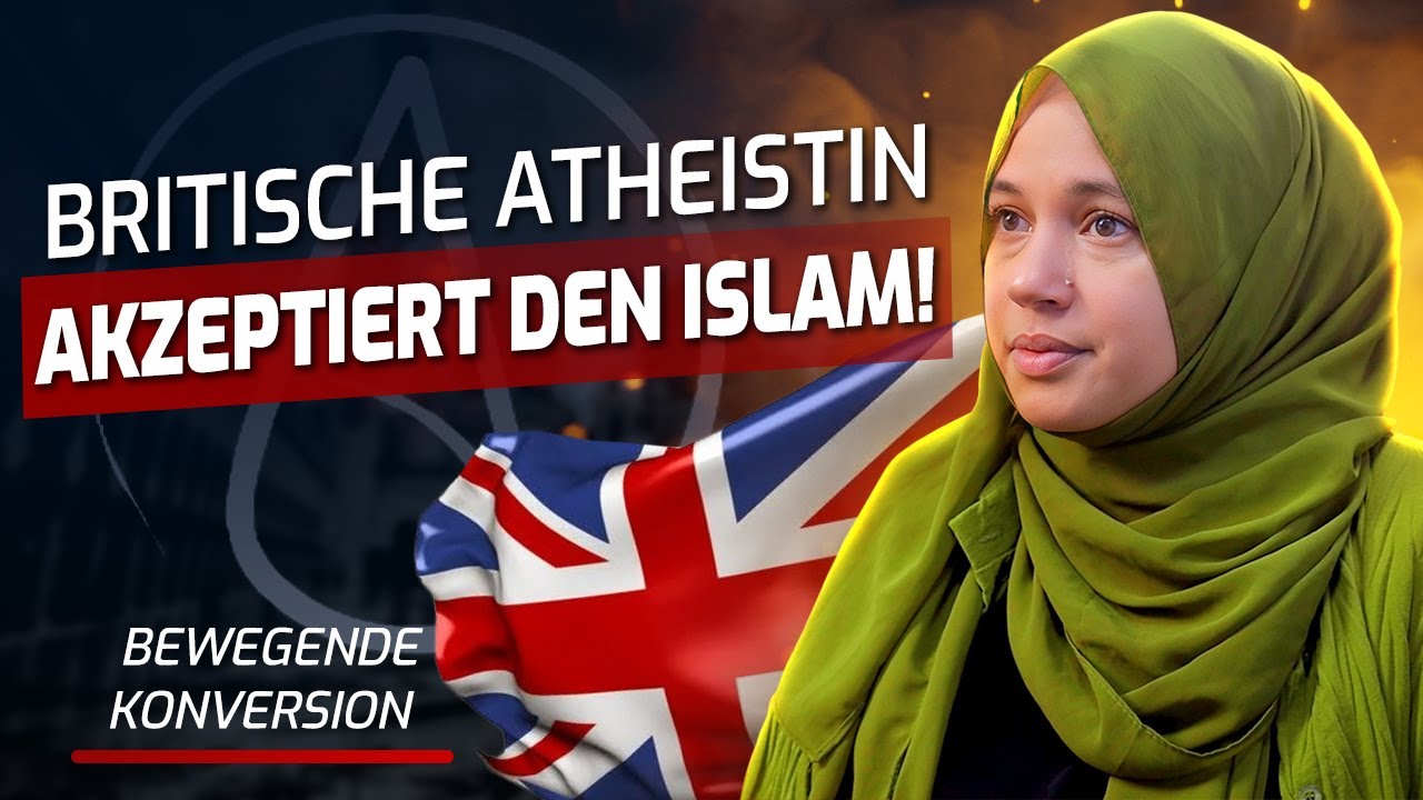 Als ob Gott mir sagen würde:"Ich bin hier."Bewegende Konversion einer britischen Atheistin zum Islam