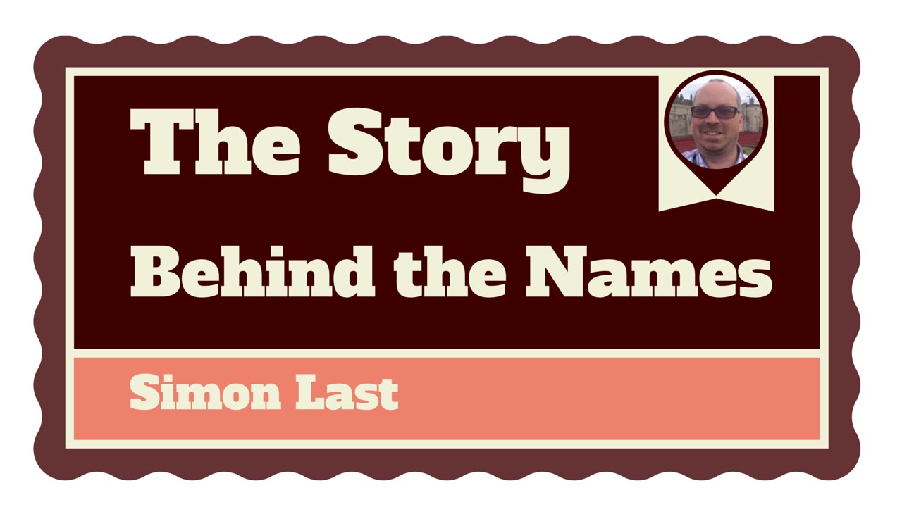 The Story Behind the Names by Simon Last - YouTube