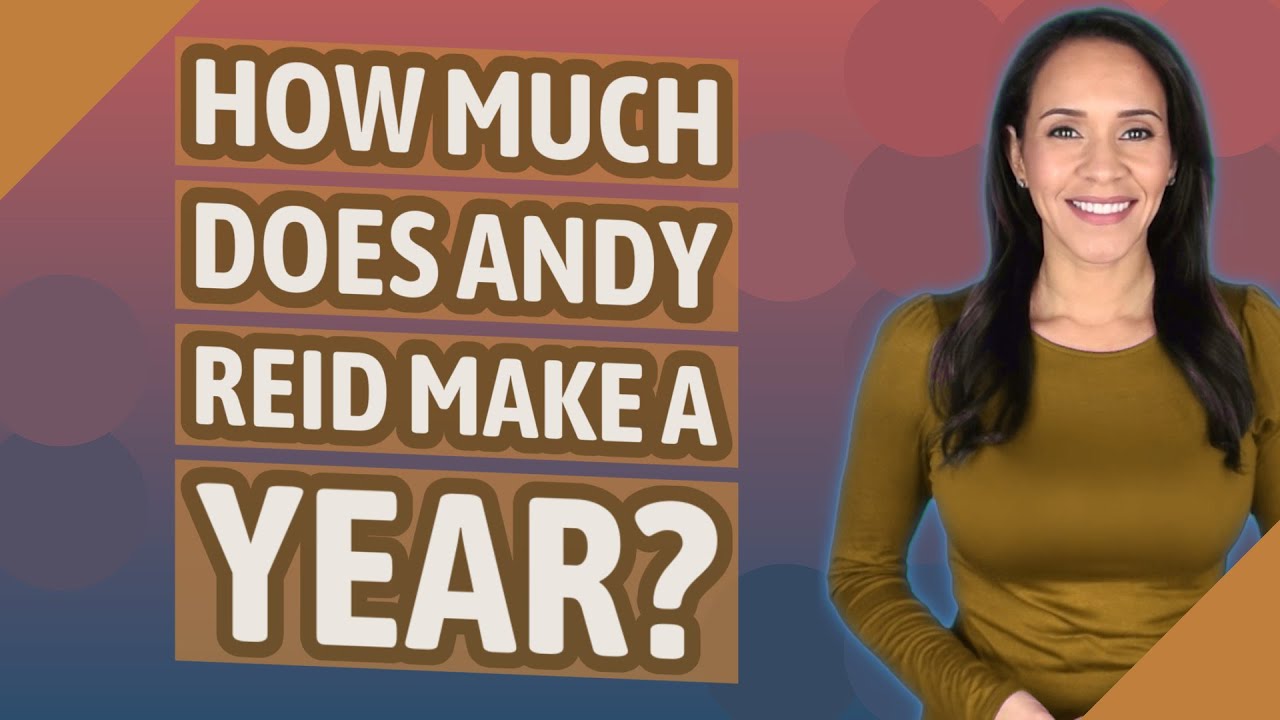 How Much Does Andy Reid Make A Year YouTube