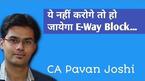 Blocking / Unblocking of E Way Bill