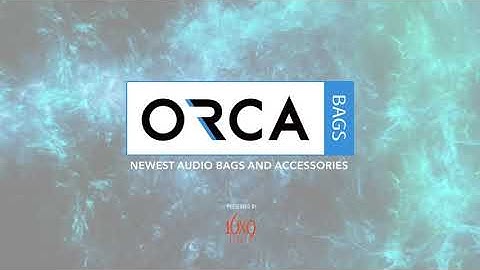 ORCA BAGS - NEW RELEASES FROM NAB 2020