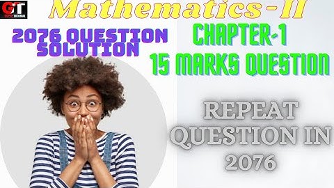 Mathematics-II 2076 Question Solution From chapter-1 Test Consistent or inconsistent&Vector Equation