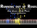 Alan Walker x Jamie Miller - Running out of Roses (Piano Cover) Tutorial by LittleTranscriber