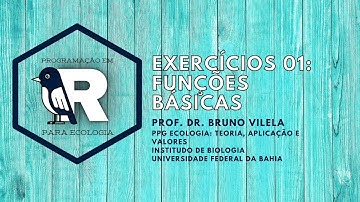 Aula 08 - Exercícios de programação no R (01)