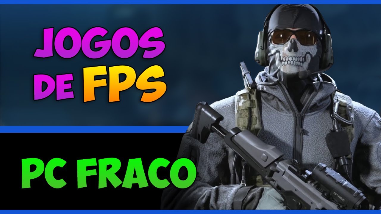 Jogo de FPS Para PC Fraco Que Roda Sem Placa de Vídeo - Jogo Top