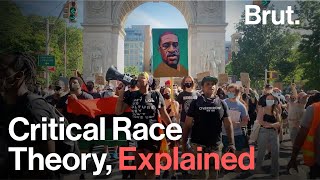 Critical Race Theory, Explained