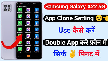 how to clone app samsung galaxy a22 5g  | samsung galaxy a22 5g app clone setting