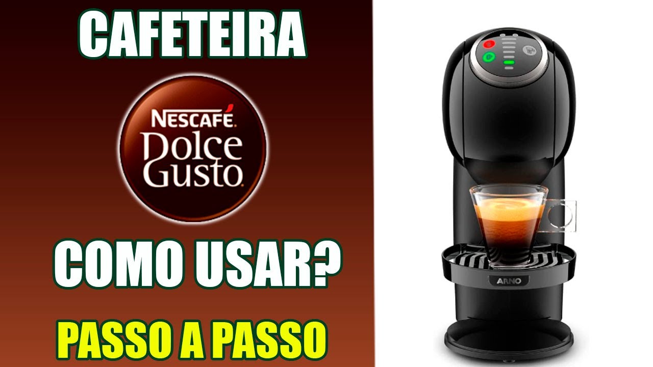 Cafeteira Dolce Gusto, Como Usar? | Passo a Passo DETALHADO! - YouTube
