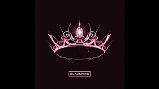 BLACKPINK (블랙핑크) - Bet You Wanna (Feat. Cardi B) [MP3 Audio] [THE ALBUM]