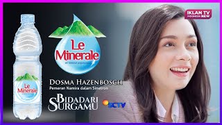 TVC Iklan Le Minerale ft Dosma Hazenbosch & Dr. Reisa Brotoasmoro (Mei 2023 - revisi 2022) | SCTV HD