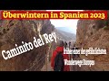 Caminito del rey berwintern in spanien 2023 teil 17 leben im wohnmobil