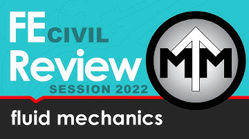 FE Fluid Mechanics Review Session 2022