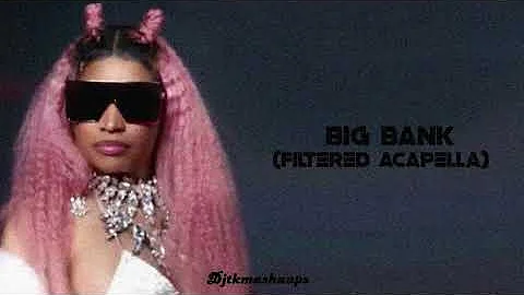 YG - Big Bank (feat. 2 Chainz, Big Sean, & Nicki Minaj) (Filtered Acapella)