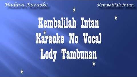 Kembalilah Intan