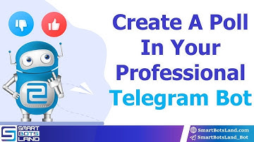 How To Create Poll Telegam Bot | Part7